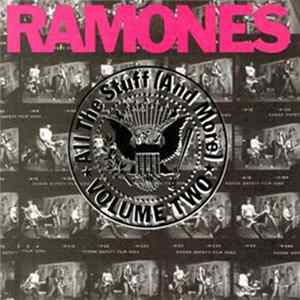 Ramones - All The Stuff (And More) - Volume Two FLAC