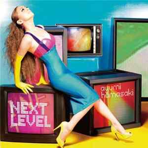 Ayumi Hamasaki - Next Level FLAC