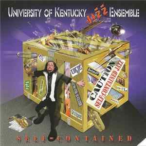 University Of Kentucky Jazz Ensemble - Self-Contained FLAC