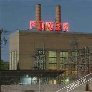 Power - Turned On FLAC