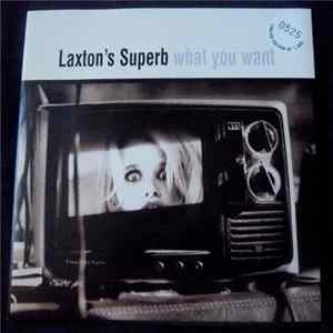 Laxton's Superb - What You Want FLAC