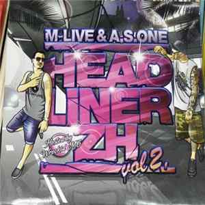 M-Live & A.S.One - Headlinerzh Vol 2 FLAC