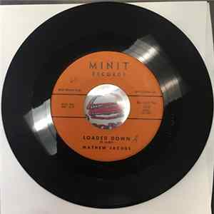Mathew Jacobs - Loaded Down FLAC