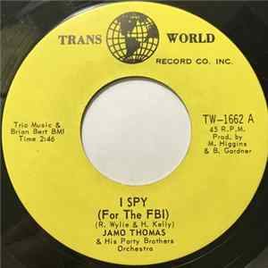 Jamo Thomas & His Party Brothers Orchestra - I Spy (For The FBI) FLAC
