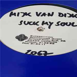 Mijk Van Dijk - Suck My Soul FLAC