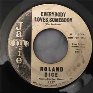 Roland Dice - Everybody Loves Somebody / Velma FLAC