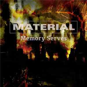 Material - Memory Serves FLAC