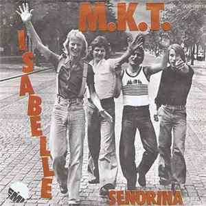M.K.T. - Isabelle/Senorina FLAC