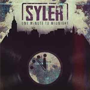 Syler - One Minute To Midnight FLAC