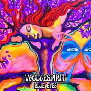 Wolvespirit - Blue Eyes FLAC
