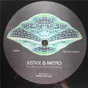 Justice & Metro - The Navigator / Moscow Calling FLAC