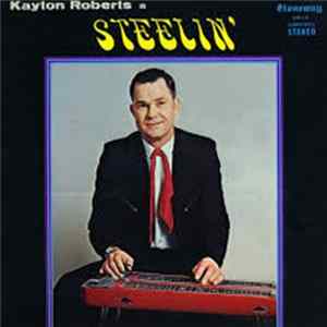 Kayton Roberts - Steelin' FLAC