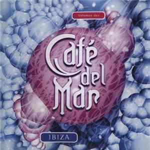 Various - Café Del Mar - Ibiza - Volumen Dos FLAC