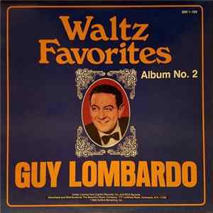 Guy Lombardo - Waltz Favorites Album No. 2 FLAC