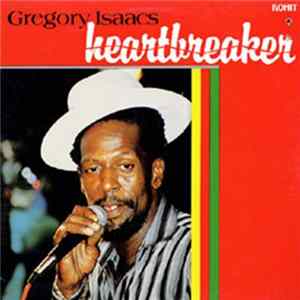 Gregory Isaacs - Heartbreaker FLAC