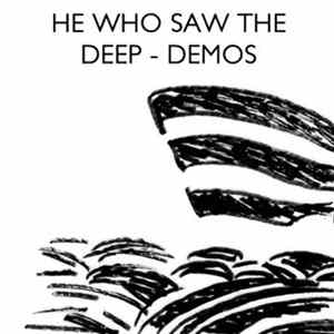 I LIKE TRAINS - He Who Saw The Deep - Demos FLAC