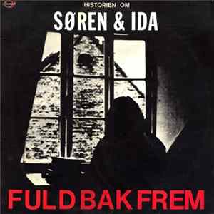 Fuld Bak Frem - Historien Om Søren & Ida FLAC