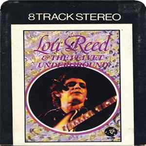 Lou Reed & The Velvet Underground - Lou Reed & The Velvet Underground FLAC