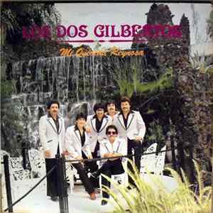 Los Dos Gilbertos - Mi Querida Reynosa FLAC