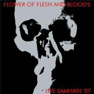 flower of flesh and blood - Live Samhain '07 FLAC