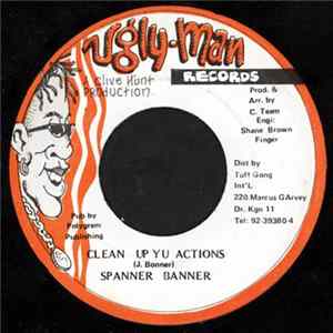 Spanner Banner - Clean Up Yu Actions FLAC