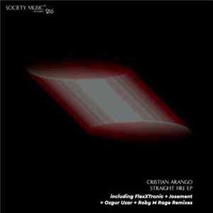 Cristian Arango - Straight Fire EP FLAC