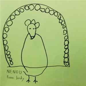 Nengu - Tuna Body FLAC