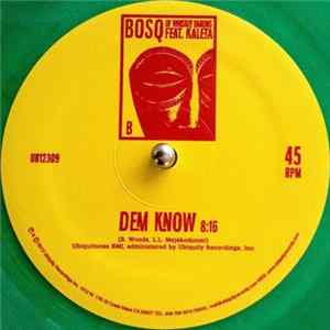 Bosq Of Whiskey Barons Feat. Kaleta - More Heavy / Dem Know FLAC