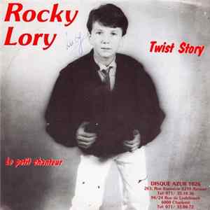 Rocky Lory - Twist Story / Le Petit Chanteur FLAC