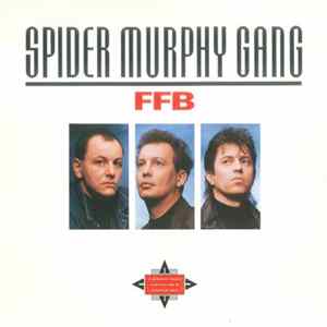 Spider Murphy Gang - FFB FLAC