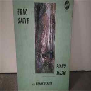 Erik Satie - Frank Glazer - Piano Music FLAC