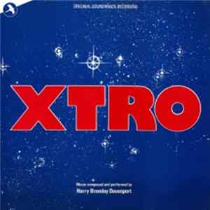 Harry Bromley Davenport - Xtro (Original Soundtrack Recording) FLAC