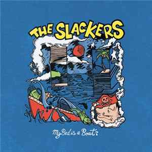 The Slackers - My Bed Is A Boat FLAC