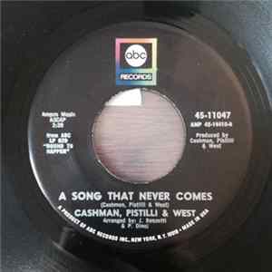 Cashman, Pistilli & West - A Song That Never Comes / But For Love FLAC