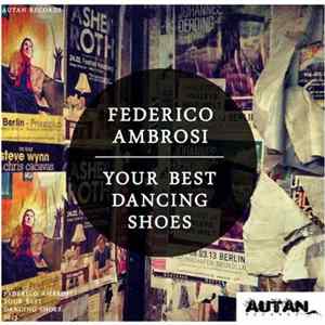 Federico Ambrosi - Your Best Dancing Shoes FLAC