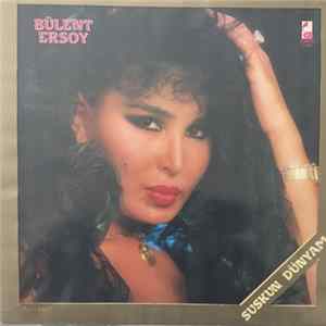 Bülent Ersoy - Suskun Dünyam FLAC