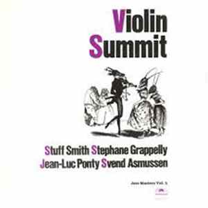 Stuff Smith / Stephane Grapelly / Svend Asmussen / Jean-Luc Ponty - Violin-Summit FLAC