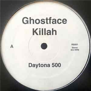 Ghostface Killah - Daytona 500 FLAC