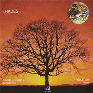 Traces - Trace FLAC