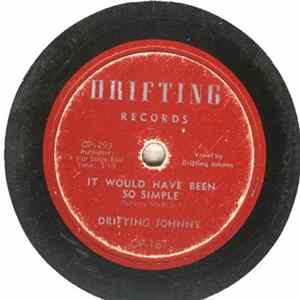 Drifting Johnny - I Just Unlocked The Door / It Would Have Been So Simple FLAC