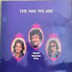 The Vance Clayton Trio - The Way We Were FLAC