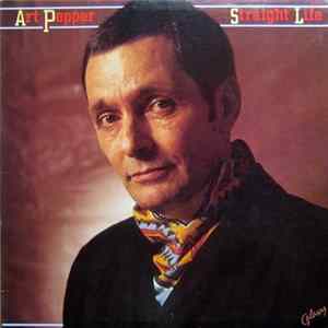 Art Pepper - Straight Life FLAC