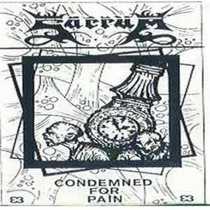 Sacrum - Condemned For Pain FLAC