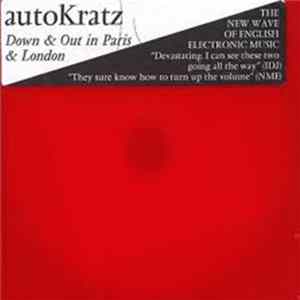 AutoKratz - Down & Out In Paris & London FLAC