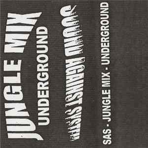 Sam SAS - Jungle Mix Underground FLAC