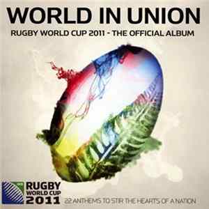 Various - World In Union (Rugby World Cup 2011 - The Official Album) FLAC