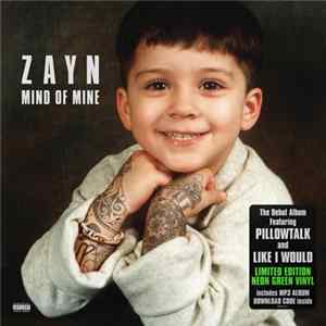 ZAYN - Mind Of Mine FLAC