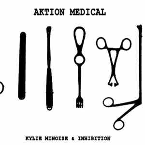Kylie Minoise & Inhibition - Aktion Medical FLAC