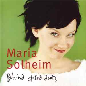 Maria Solheim - Behind Closed Doors FLAC