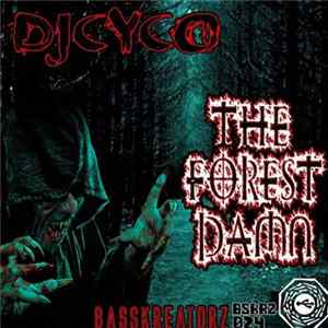 DjCyCO - The Forest Damn FLAC